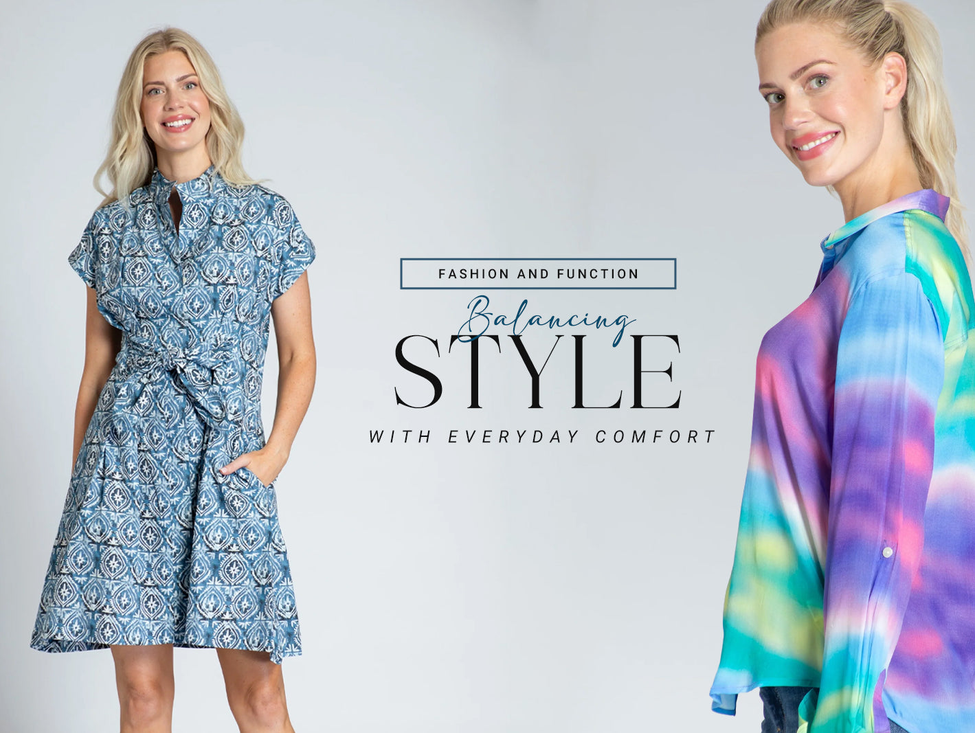 Fashion and Function: Balancing Style with Everyday Comfort