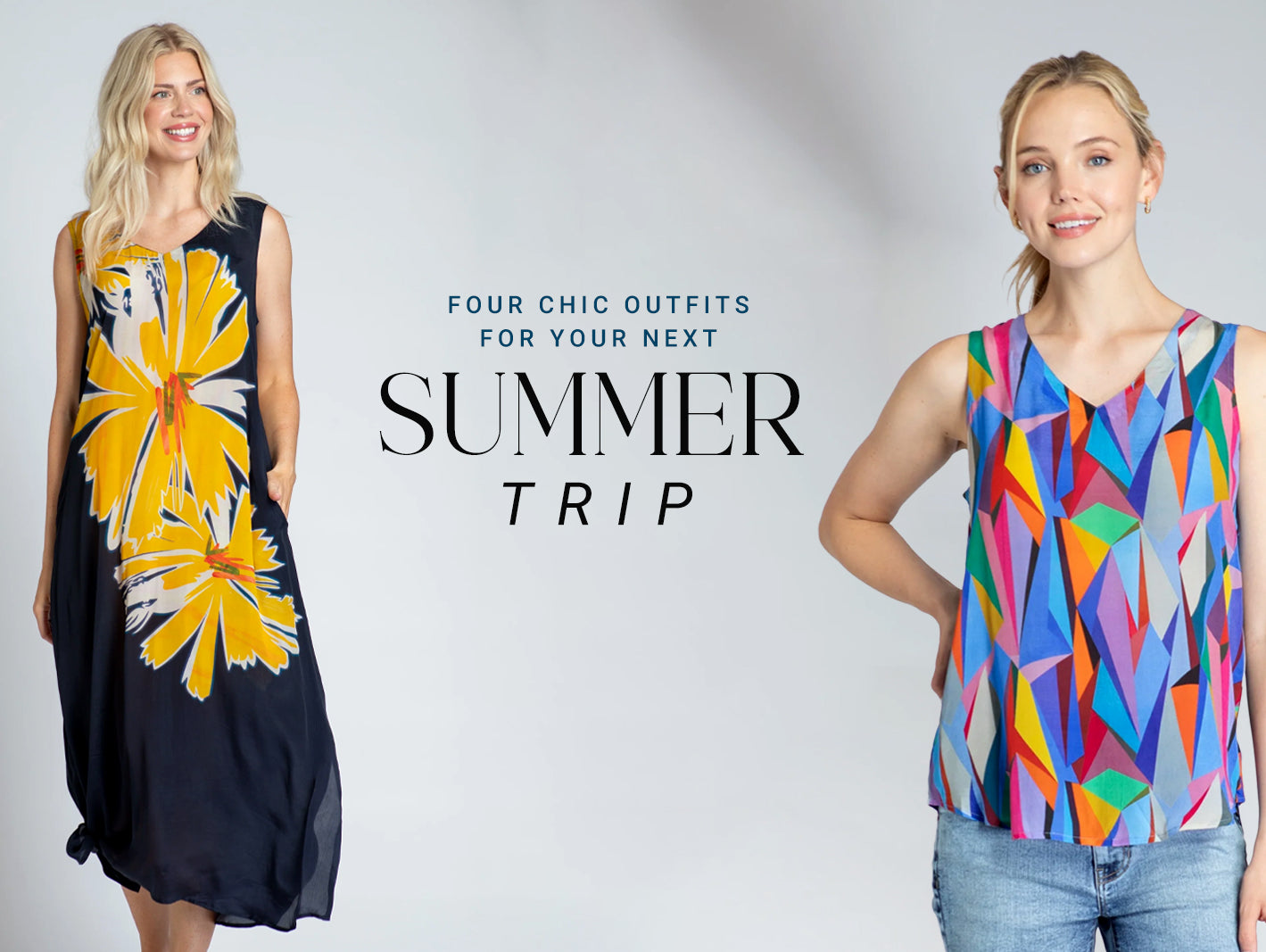 Four Chic Outfits for Your Next Summer Trip